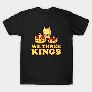 We Three Kings T-Shirt